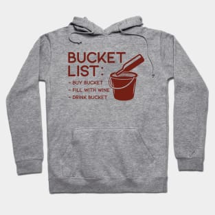 Bucket List Wine Hoodie